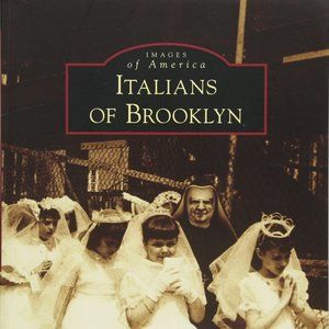 Italians of Brooklyn, by Marianna Randazzo. Signed by the author w/dedication.